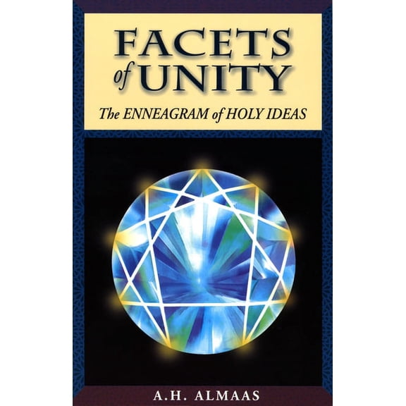 Facets of Unity: The Enneagram of Holy Ideas, (Paperback)