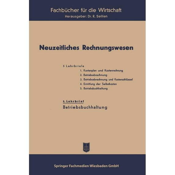 Fachbücher Für Die Wirtschaft Neuzeitliches Rechnungswesen, (Paperback)