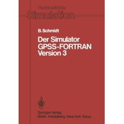 Fachberichte Simulation Der Simulator Gpss-FORTRAN Version 3, Book 2, Paperback