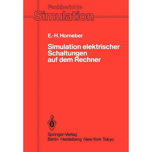 Fachberichte Simulation Simulation Elektrischer Schaltungen Auf Dem Rechner, Book 5, (Paperback)