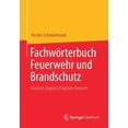 thumbnail image 1 of Fachwörterbuch Feuerwehr Und Brandschutz: Deutsch-Englisch/Englisch-Deutsch, (Paperback), 1 of 1