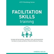Facilitation Skills Training, (Paperback)