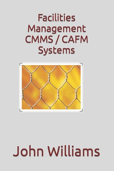 Facilities Management CMMS / CAFM Systems (Paperback) - Walmart.com