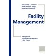 thumbnail image 1 of Facility Management: Strategisches Immobilienmanagement in Der PRAXIS, (Paperback), 1 of 1