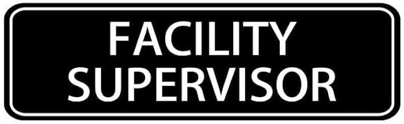 Facility Supervisor Acrylic Sign For Office Door Wall Home And Business ...