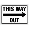 thumbnail image 1 of Facility Traffic Sign This Way Out Right Arrow Sign 12 X 8 Inches Rust Free Aluminum - Waterproof, Weatherproof And Fade Resistant - 4 Pre-Drilled Holes, 1 of 4