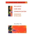 thumbnail image 1 of Facing Death: Palliative Care and Communication (Paperback), 1 of 1