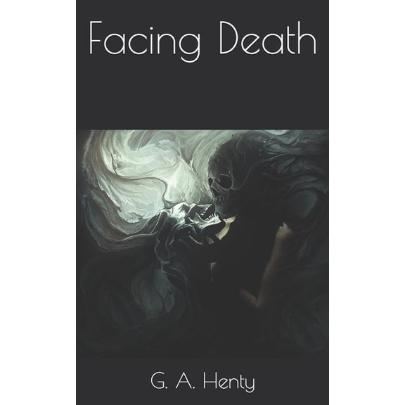 Facing Death (Paperback)