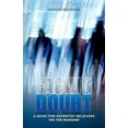 thumbnail image 1 of Pre-Owned Facing Doubt: A Book for Adventist Believers 'On the Margins' (Paperback) 099354052X 9780993540523, 1 of 1