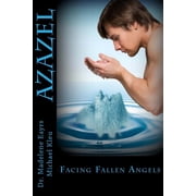 Facing Fallen Angels: Azazel (Paperback)