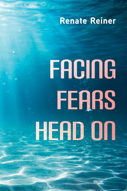 Facing Fears Head on, (Hardcover)