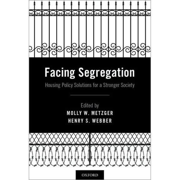 Facing Segregation: Housing Policy Solutions for a Stronger Society, (Hardcover)