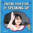 thumbnail image 1 of Facing Your Fears Facing Your Fear of Speaking Up, (Hardcover), 1 of 1