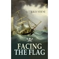 thumbnail image 1 of Facing the Flag: Pirate Adventure, (Paperback), 1 of 1