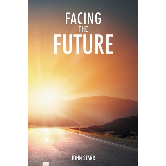 Facing the Future (Paperback)