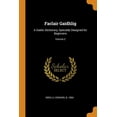 thumbnail image 1 of Faclair Gaidhlig: A Gaelic Dictionary, Specially Designed for Beginners; Volume 2 (Paperback), 1 of 1
