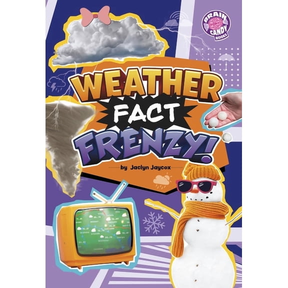 Brain Candy Books: Fact Frenzy Weather Fact Frenzy!, (Paperback)