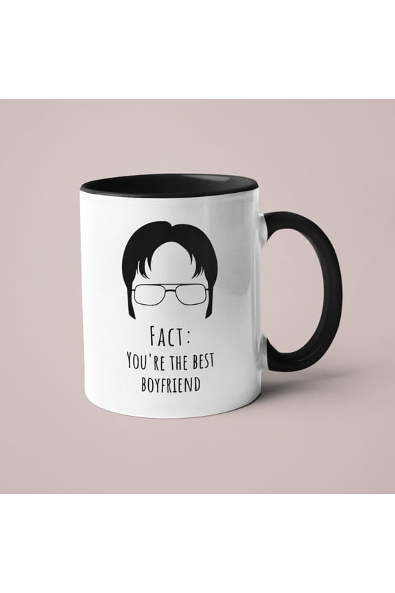 Fact: You're the Best Boyfriend Mug - Dwight Schrute Mug - The Office Mug - TV Show Mug - The Office USA - Valentines Mug - Gift for him