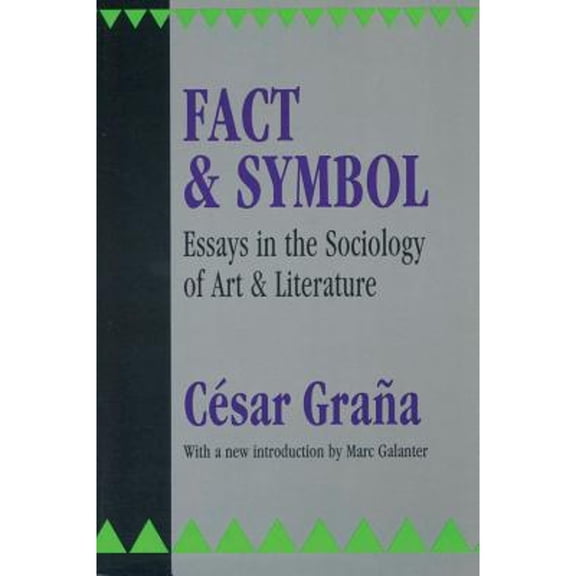 Pre-Owned Fact and Symbol: Essays in the Sociology of Art and Literature Paperback