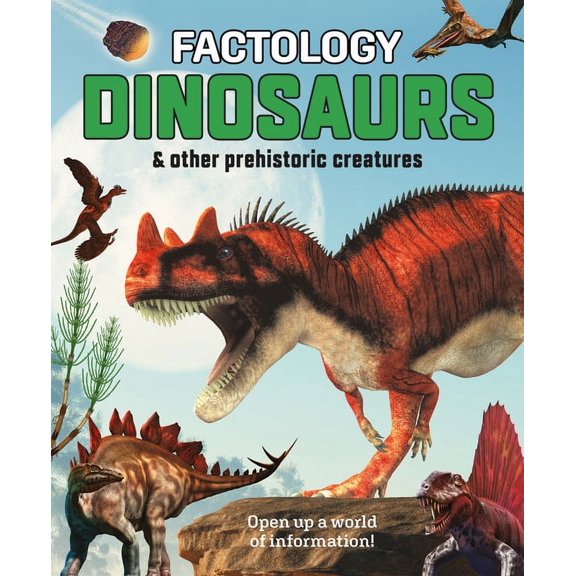 Factology Factology: Dinosaurs: Open Up a World of Information!, (Hardcover)