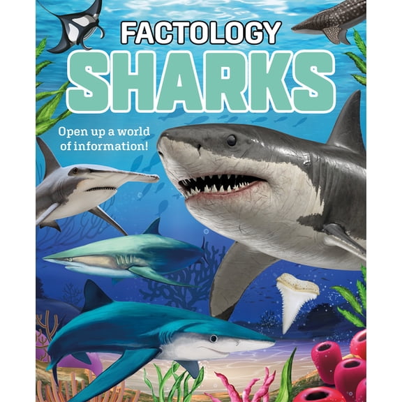 Factology Factology: Sharks: Open Up a World of Information!, (Hardcover)