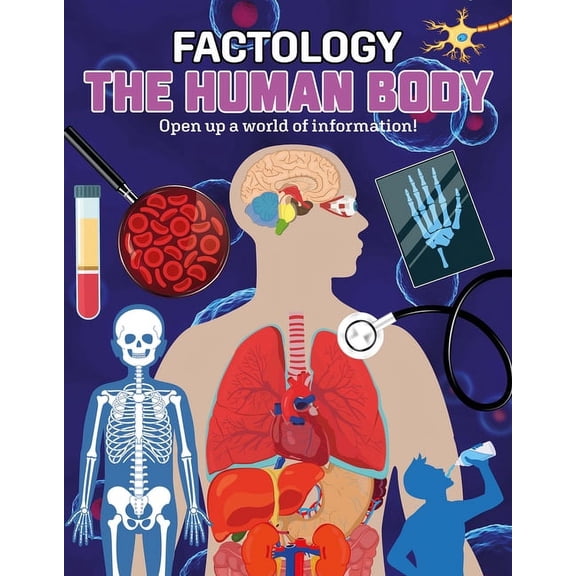 Factology Factology: The Human Body: Open Up a World of Information!, (Hardcover)