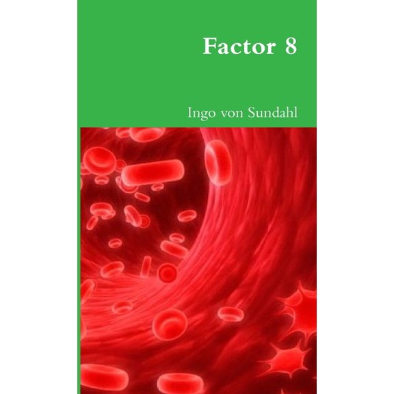 Factor 8, (Paperback)