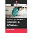 thumbnail image 1 of Factores que afectam o crescimento e a sobrevivÃªncia das pequenas e microempresas, (Paperback), 1 of 1
