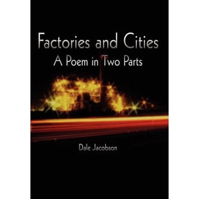Factories and Cities: A Poem in Two Parts, (Hardcover)