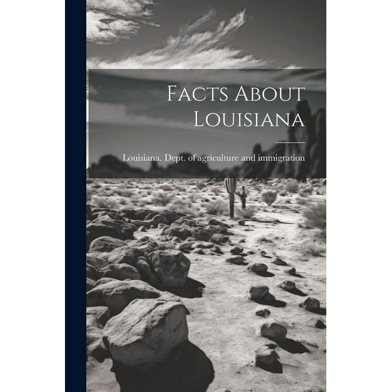 Facts About Louisiana (Paperback)