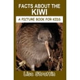 thumbnail image 1 of Pre-Owned Facts About the Kiwi (A Picture Book For Kids) Paperback, 1 of 1