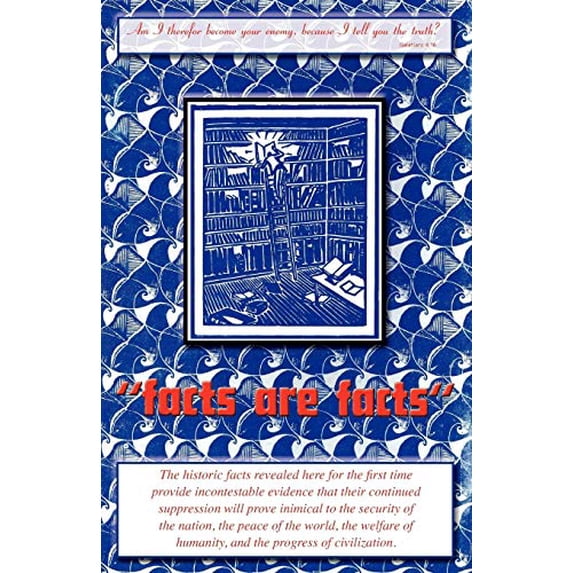 Pre-Owned Facts Are Facts (Paperback) 0979917662 9780979917660