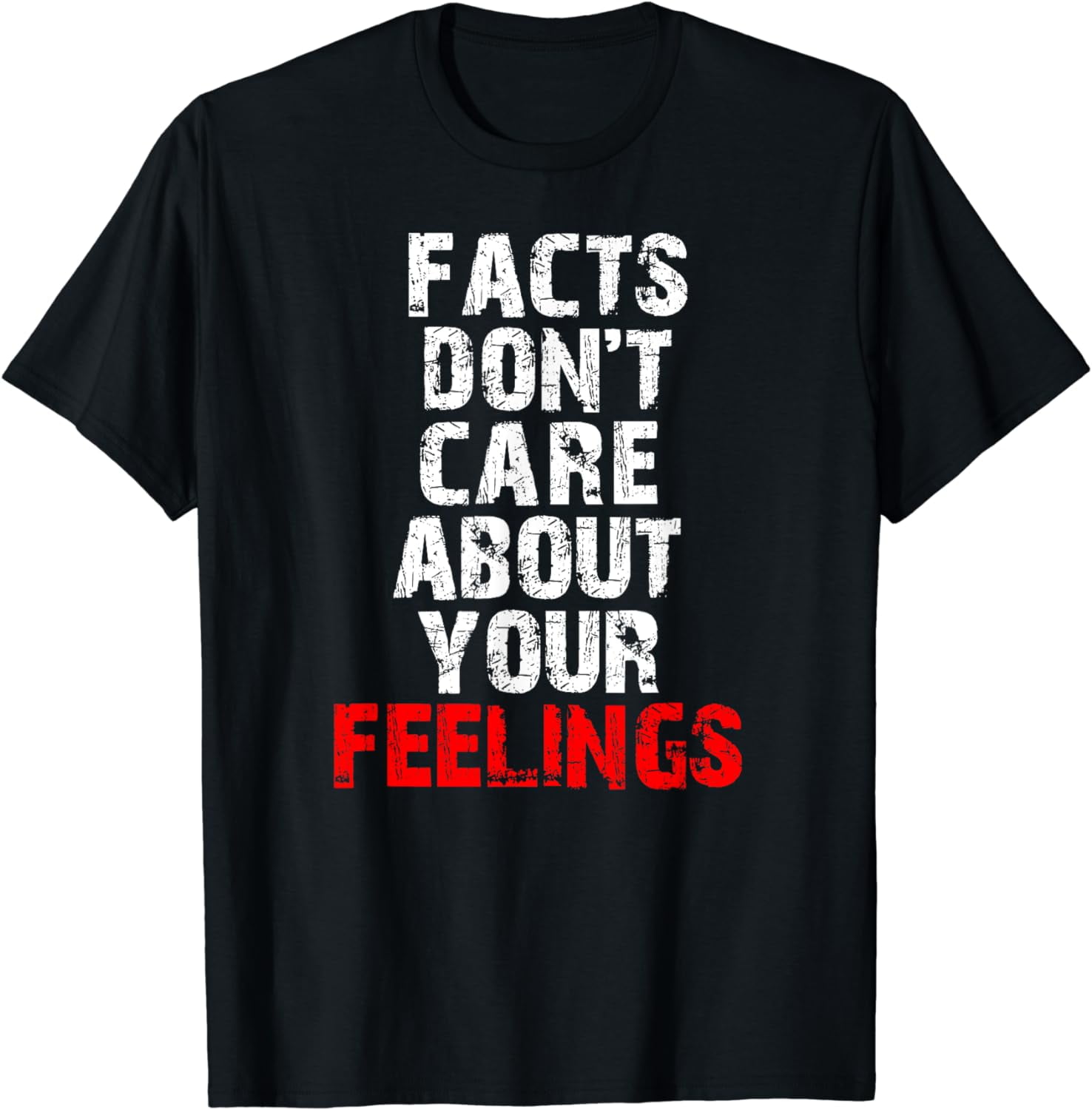 Facts Don't Care About Your Feelings Shirt Daily Wire