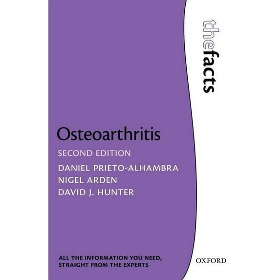Facts Osteoarthritis: The Facts, (Paperback)