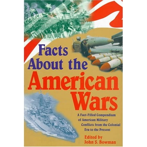 Pre-Owned Facts about the American Wars (Hardcover) 082420929X 9780824209292