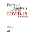 thumbnail image 1 of Facts and Analysis: Canvassing Covid-19 Responses, (Paperback), 1 of 1