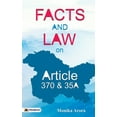 thumbnail image 1 of Facts and Law on Article 370 &amp; 35A, (Paperback), 1 of 1