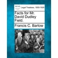 thumbnail image 1 of Facts for Mr. David Dudley Field., 1 of 1