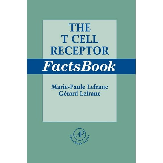 Factsbook: The T Cell Receptor Factsbook (Other)