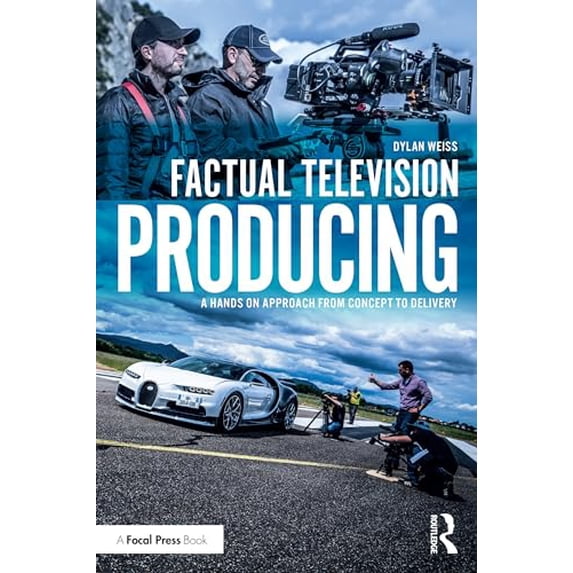 Pre-Owned Factual Television Producing: A Hands On Approach From Concept to Delivery Paperback