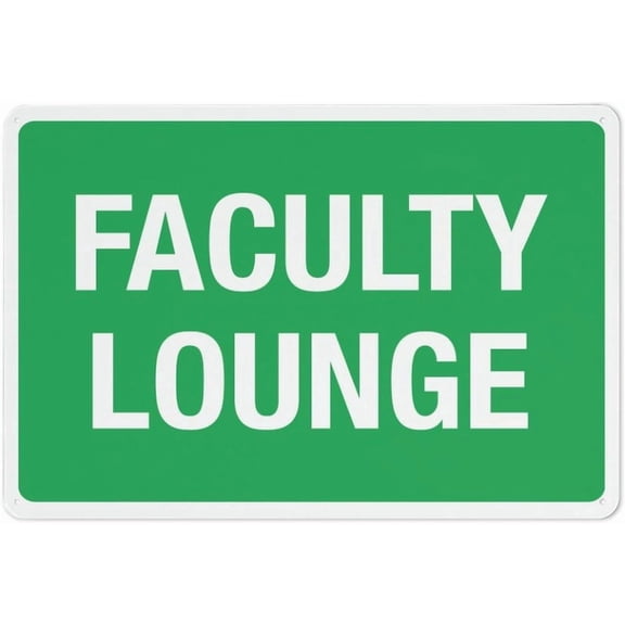 Faculty Lounge Green Retro Aluminum Sign Metal Tin Sign Vintage Style Funny Pool Signs Wall Decor Art 8 X 12 Inches