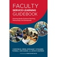 thumbnail image 1 of Pre-Owned Faculty Service-Learning Guidebook, 9781620364840, 1620364840, Paperback, 1 edition, 1 of 1