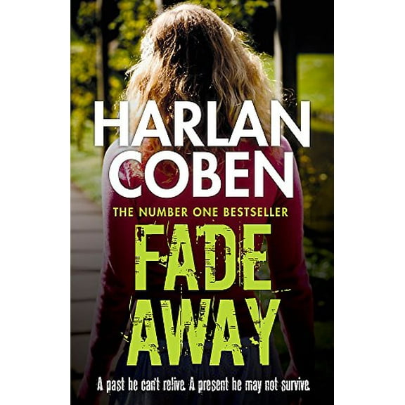 Pre-Owned Fade Away [Paperback] [Apr 24, 2014] Harlan Coben (Paperback) 1409150526 9781409150527