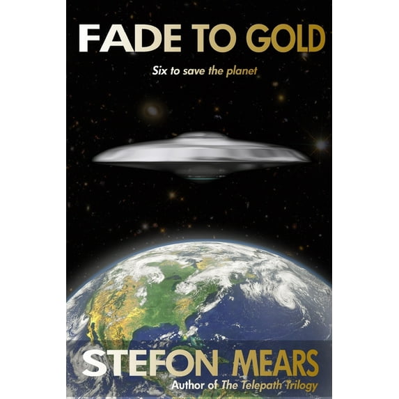 Fade to Gold, (Paperback)