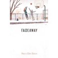 thumbnail image 1 of Pre-Owned Fadeaway, 9781499806748, 1499806744, Hardcover,, 1 of 1