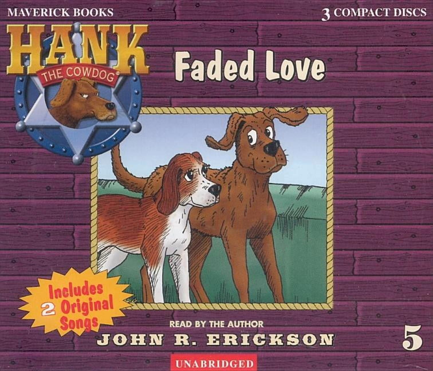 Hank the Cowdog (Audio) Faded Love, Book 05, (Audiobook)