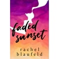 thumbnail image 1 of Pre-Owned Faded Sunset Paperback, 1 of 1
