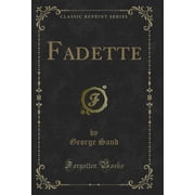 Fadette Classic Reprint