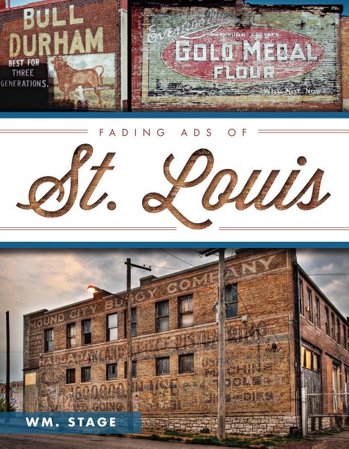 Fading Ads: Fading Ads of St. Louis (Paperback) - image 1 of 1