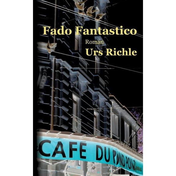 Fado Fantastico (Paperback)